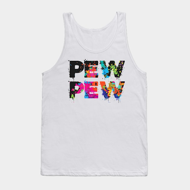 Pew Pew - Funny Paintball Tank Top by Issho Ni